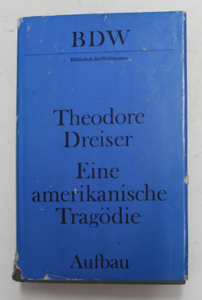 EINE AMERIKANISCHE TRAGODIE von THEODORE DREISER , 1986