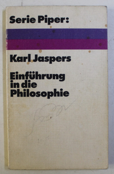EINFUHRUNG IN DIE PHILOSOPHIE von KARL JASPERS , 1971