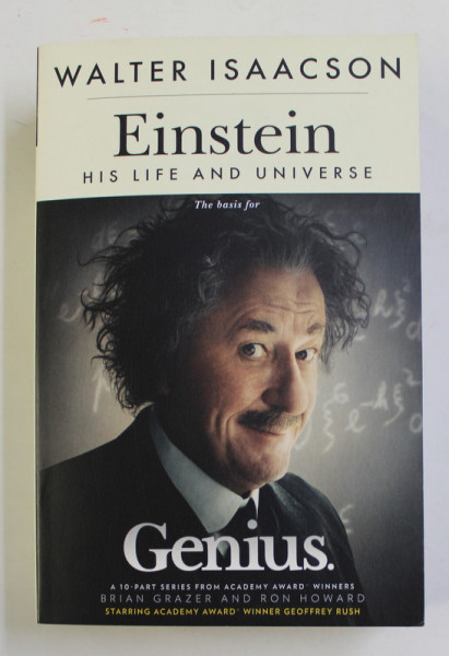 EINSTEIN - HIS LIFE AND UNIVERSE by WALTER ISAACSON , 2017