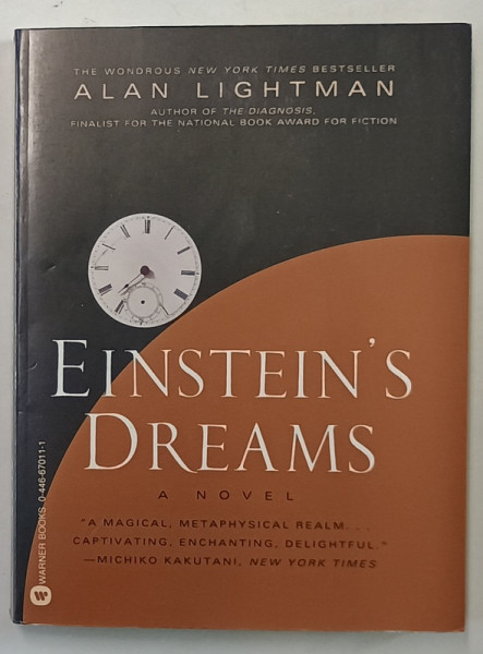 EINSTEIN 'S DREAMS by ALAN LIGHTMAN , 1994