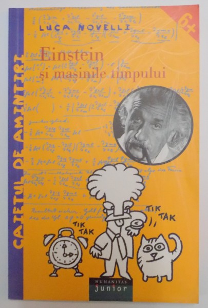 EINSTEIN SI MASINILE TIMPULUI de LUCA NOVELLI , 2003