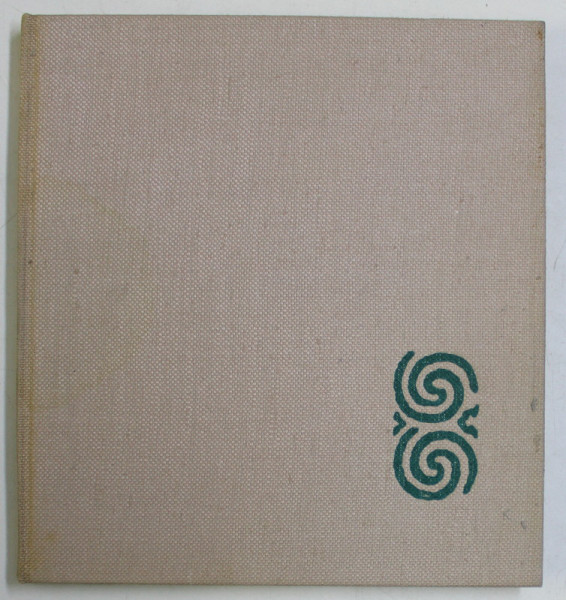 EL ARTE POPULAR EN RUMANIA , texto de BORIS ZDERCIUC ... TANCRED BANATEANU , 1964