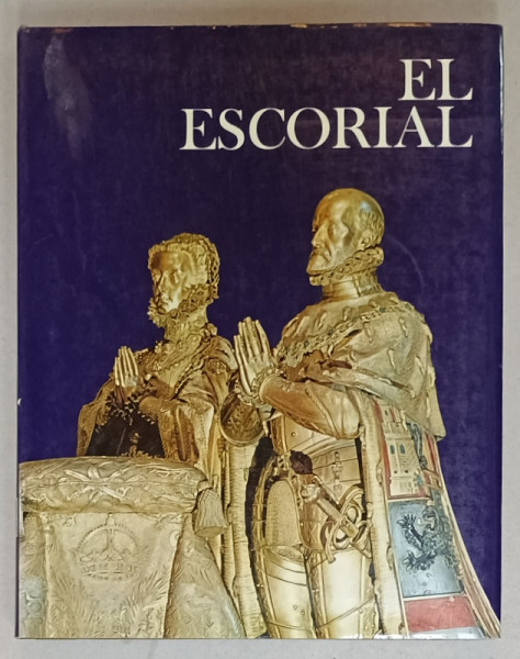 EL ESCORIAL by MARY CABLE and the EDITORS OF THE NEWSWEEK BOOK DIVISION , 1971