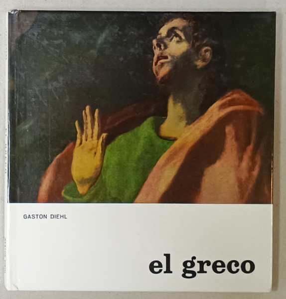 EL GRECO by GASTON DIEHL , ANII '80