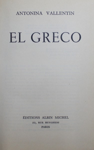 EL GRECO par ANTONINA VALLENTIN , 1954