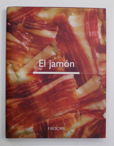 EL JAMON , textos CRISTINA MONTES , 2002