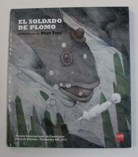EL SOLDADO DE PLOMBO , illustraciones de PAGE TSOU , 2012
