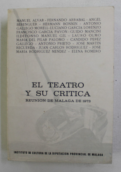 EL TEATRO Y SU CRITICA - REUNION DE MALAGA DE 1973
