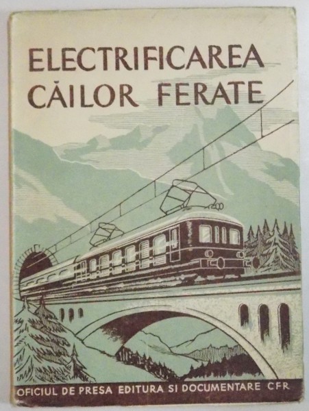 ELECTRIFICAREA CAILOR FERATE, 1951