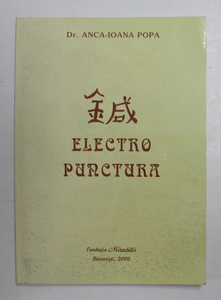 ELECTRO PUNCTURA de Dr . ANCA -IOANA POPA , 2000