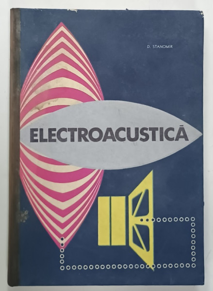 ELECTROACUSTICA de D. STANOMIR , 1968