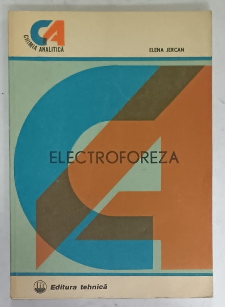 ELECTROFOREZA de ELENA JERCAN , 1983