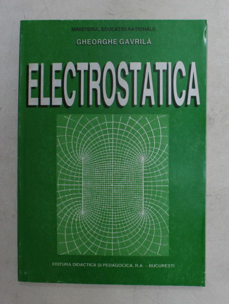 ELECTROSTATICA de GHEORGHE GAVRILA , 1998