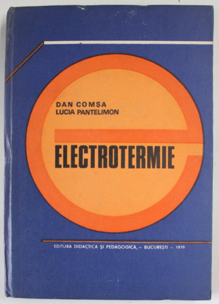 ELECTROTERMIE de DAN COMSA si LUCIA PANTELIMON , 1979