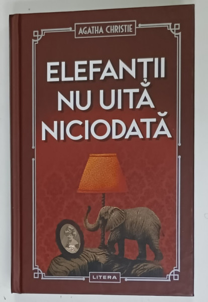 ELEFANTII NU UITA NICIODATA de AGATHA CHRISTIE , 2025, EDITIE CARTONATA