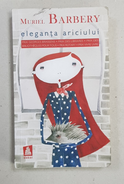 ELEGANTA ARICIULUI de MURIEL BARBERY , 2009