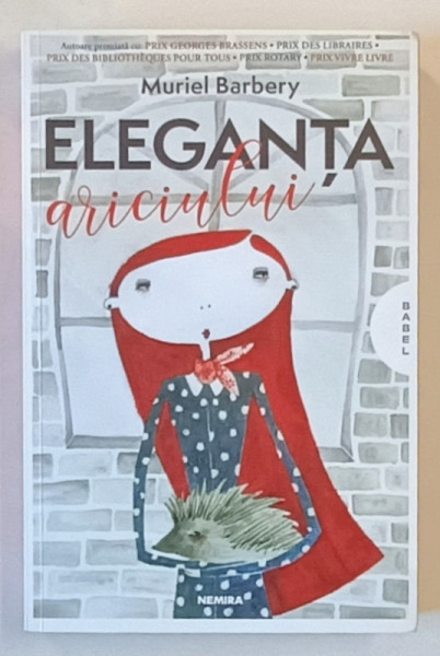 ELEGANTA ARICIULUI , EDITIA A V - A , roman de MURIEL BARBERY , 2023