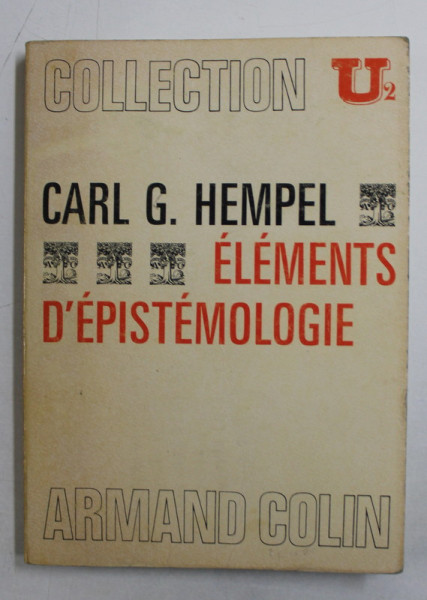 ELEMENTS D ' EPISTEMOLOGIE  par CARL G. HEMPEL , 1972