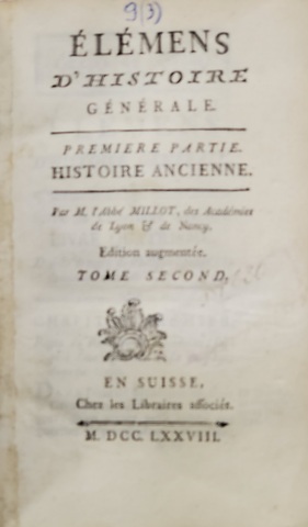 ELEMENS  D'HISTOIRE GENERALE  - PREMIERE PARTIE : HISTOIRE ANCIENNE , TOME SECOND , 1778