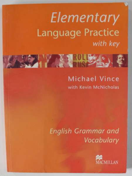 ELEMENTARY LANGUAGE PRACTICE WITH KEY , by MICHAEL VINCE , ENGLISH GRAMMAR AND VOCABULARY , 2003
