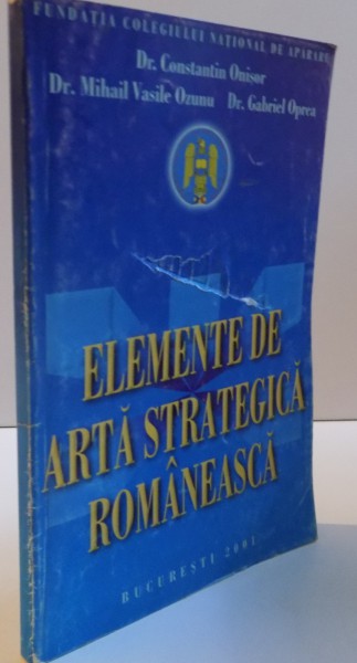 ELEMENTE DE ARTA STRATEGICA ROMANEASCA , 2001