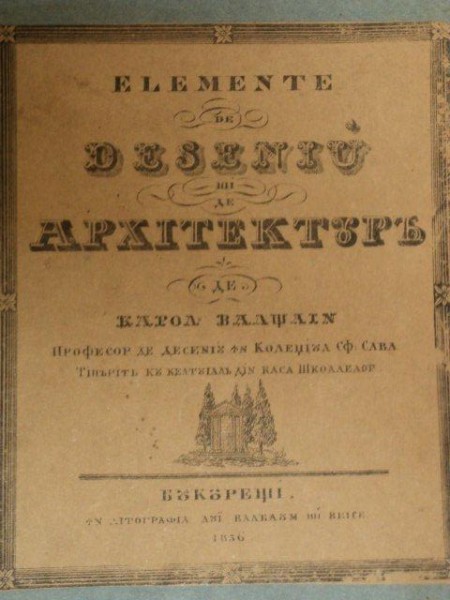 ELEMENTE DE DESENIU SI ARHITECTURA de KAROL VALSTAIN  1836