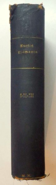 ELEMENTE de EUCLID, VOLUMUL I-III  1939