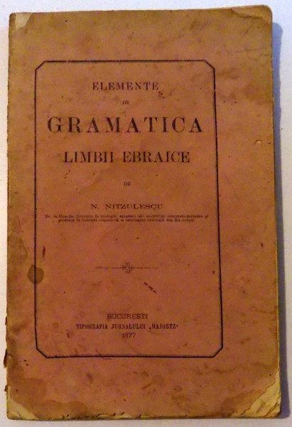 ELEMENTE DE GRAMATICA LIMBII EBRAICE , 1877