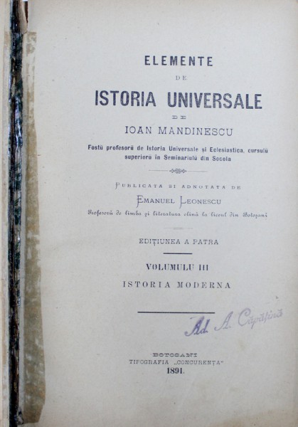 ELEMENTE DE ISTORIA  UNIVERSALE de IOAN MANDINESCU , VOLUMU III  - ISTORIA MODERNA , 1891