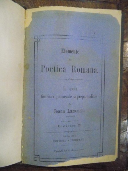 Elemente de poetica romana, Joanu Lazariciu, Deva 1884