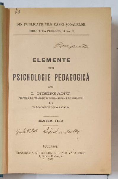 ELEMENTE DE PSIHOLOGIE PEDAGOGICA de I. NISIPEANU , 1926