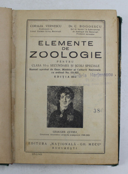 ELEMENTE DE ZOOLOGIE PENTRU CLASA VI- A  SECUNDARA de CORALIA VERNESCU si C. BOGOESCU , 1943