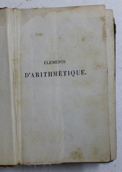 ELEMENTS D ' ARITHMETIQUE par M . BOURDON , 1846