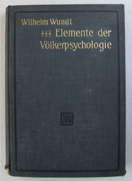 ELEMNTE DER VOLKERPSYCHOLOGIE von WILHELM WUNDT , 1912