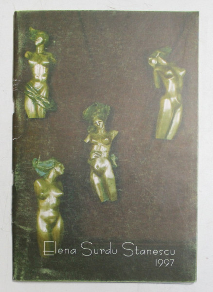 ELENA SURDU STANESCU , CATALOG DE EXPOZITIE , GALLERIA  SAN VIDAL , VENEZIA . 1997