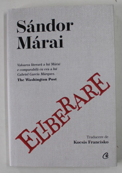 ELIBERARE de SANDOR MARAI , 2022