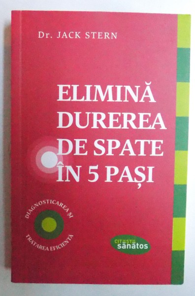ELIMINA DUREREA DE SPATE IN 5 PASI de JACK STERN , 2015