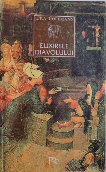 ELIXIRELE DIAVOLULUI de E.T.A. HOFFMANN, 1998
