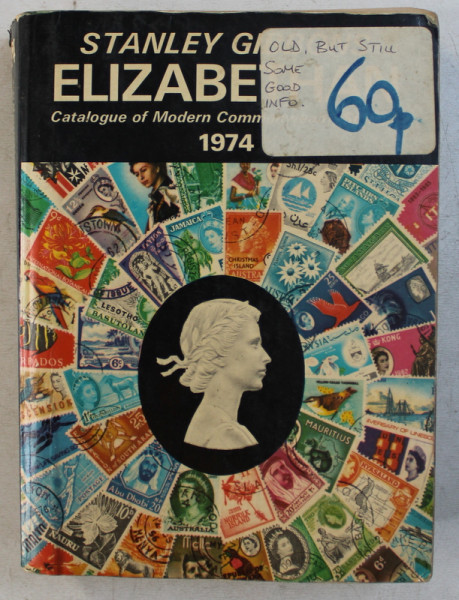 ELIZABETHAN POSTAGE STAMP CATALOGUE 1974  by STANLEY GIBBONS , 1973