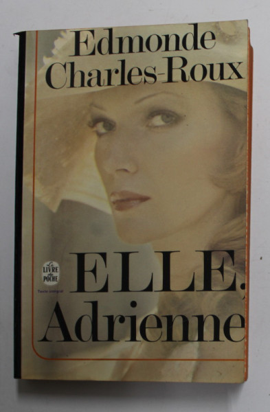 ELLE , ADRIENNE par  EDMONDE CHARLES - ROUX , 1971