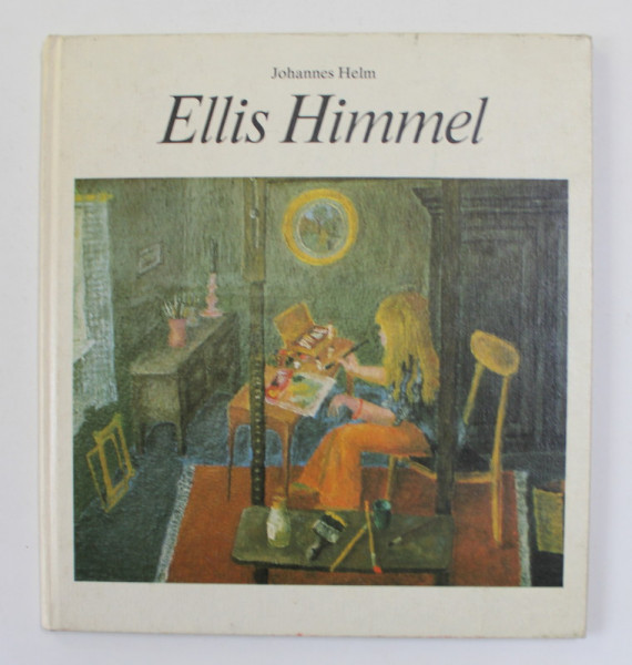 ELLIS HIMMEL , erzahlt und gemalt von JOHANNES HELM , 1981