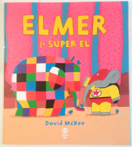 ELMER SI SUPER EL de DAVID MCKEE , 2016