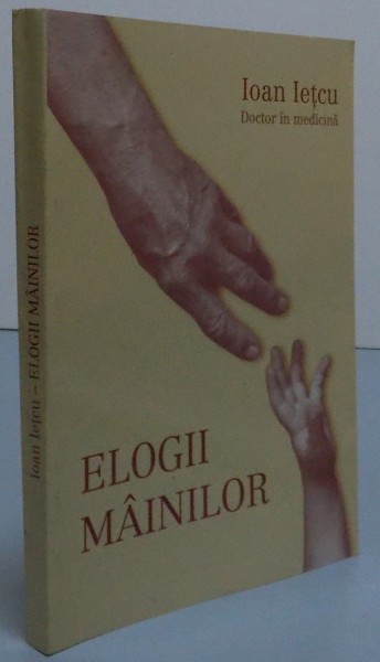 ELOGII MAINILOR , 2006 ,DEDICATIE*