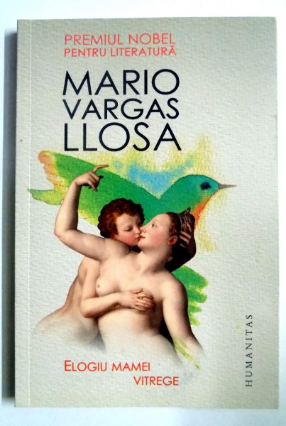 ELOGIU MAMEI VITREGE de MARIO VARGAS LLOSA , 2011