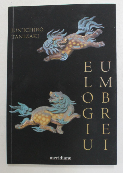 ELOGIU UMBREI de JUN 'ICHIRO TANIZAKI , 2019