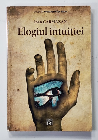 ELOGIUL INTUITIEI de IOAN CARMAZAN , - PRIM - PLANUL UNUI REGIZOR , 2008