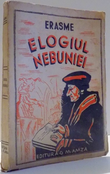 ELOGIUL NEBUNIEI de ERASME , 1942