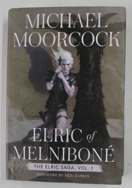 ELRIC OF MELNIBONE by MICHAEL MOORCOCK , THE ELRIC SAGA , VOL. 1 , 2022