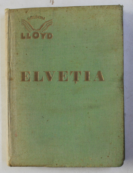 ELVETIA - ( SCHWEIZ - SUISSE ) - ghidul LLOYD , 1928
