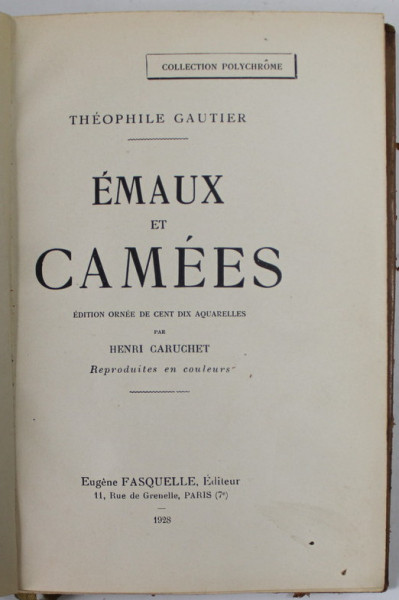 EMAUX ET CAMEES de THEOPHILE GAUTIER, PARIS 1928